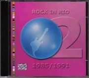 Rock In Rio 1985 - 1991 ( 2 )