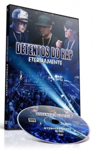 Detentos do Rap - Eternamente ( DVD e CD ) AO VIVO (0040232757952)