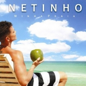 Netinho - Minha Praia CD + MP3