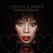 Donna Summer - Love To Love You Donna Lacrado (CD)