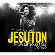 CD Jesuton - Show Me Your Soul