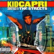 Kid Capri - Soundtrack To The Streets (CD)