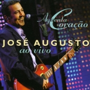 Jose Augusto - Aguenta Coração - Ao Vivo (CD)
