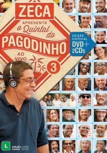 Zeca Pagodinho - Apresenta O Quintal Do Pagodinho 3 ( DVD + 2 Cds )