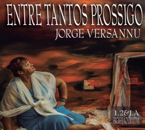 Jorge Versannu - Entre Tantos Prossigo CD