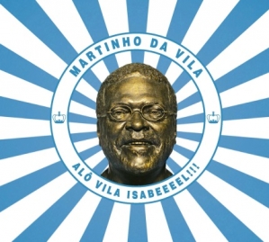 Martinho da Vila - Alo Vila Isabeeeel!!! CD