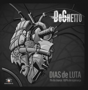 Do Guetto - Dias De Luta 1 De Chance 100 De Esperanca (CD)