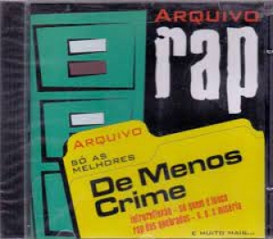 De Menos Crime - So As Melhores ARQUIVO RAP (CD)