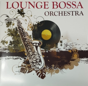LP Lounge Bossa - Orchestra Coletania Samba Rock Moderno