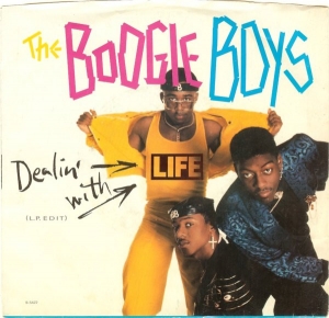 LP The Boogie Boys - Dealin With Life VINYL 7 POLEGADA
