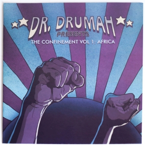LP Dr Drumah - The Confinement Vol1 Africa