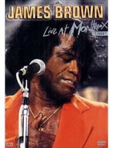 James Brown - Live at Montreux 1981  (DVD)