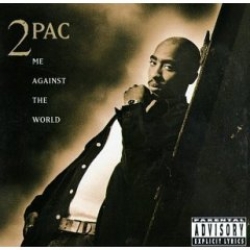 2 PAC - Me against the world