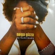 LP NEGA GIZZA - NA HUMILDADE LP VINYL