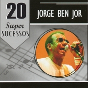 JORGE BEN JOR - 20 SUPER SUCESSOS (CD)
