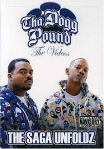 Tha Dogg Pound - The Saga  Unfoldz - DVD