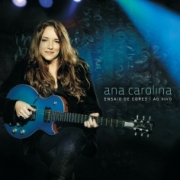 Ana Carolina - Ensaio De Cores Ao Vivo