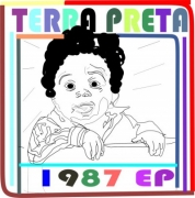 Terra Preta - 1987 EP (CD)