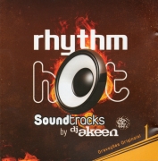 DJ AKEEN VOL 1 - RHYTHM HOT SOUNDTRACKS BY DJ AKEEN (CD)