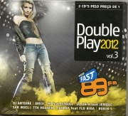 DOUBLE PLAY 2012 VOL 3 - 89 FM DOUBLE PLAY 2012 VOL 3 - 89 FM