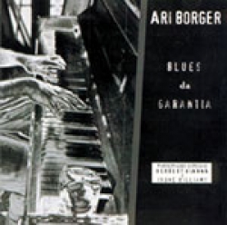 Ari Borger - Blues da garantia