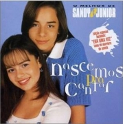 Sandy & Junior - Nascemos pra Cantar
