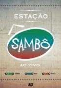 SAMBO - Estação Sambô ao Vivo  DVD