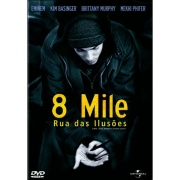8 Mile - Rua Das Ilusoes