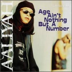 Aaliyah - Age Ain t Nothing But a Number