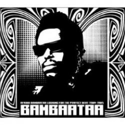 Afrika Bambaataa - Looking for the Perfect Beat: 1980-1985