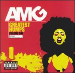 AMG - Greatest Humps [Explicit Content]
