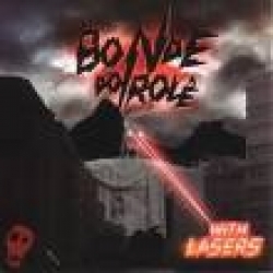 Bonde do Rol� - Bonde do Rol� With Lasers
