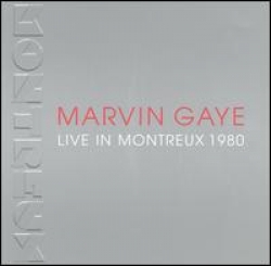 Marvin Gaye - Love in Montreux 1980