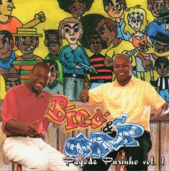 Bigu e Carl�o - Pagode Purinho