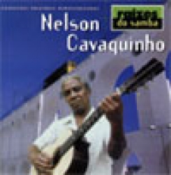 NELSON CAVAQUINHO - RAÍZES DO SAMBA