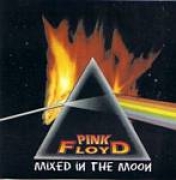 PINK FLOYD - Mixed in the Moon