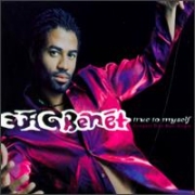 Eric Benet - True To Myself (CD Single)