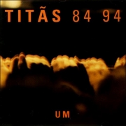 Titas - 84 94 Um (CD)