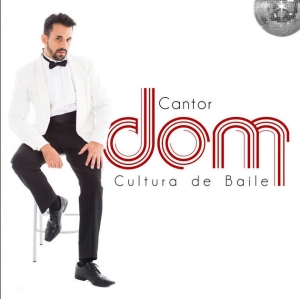 Cantor Dom - Cultura de Baile (CD)
