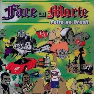 Face da Morte - Feito no Brasil (CD DUPLO)