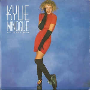 LP Kylie Minogue - Got To Be Certain (VINYL COMPACTO 7 POLEGADAS)