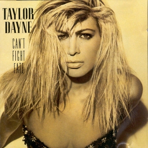Taylor Dayne - Cant Fight Fate (CD)