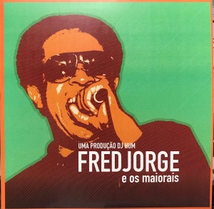LP Fred Jorge E Os Maiorais Prod DJ HUM VINYL VERMELHO COMPACTO