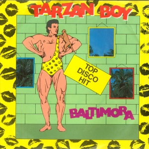 LP Baltimora - Tarzan Boy VINYL 7 POLEGADA