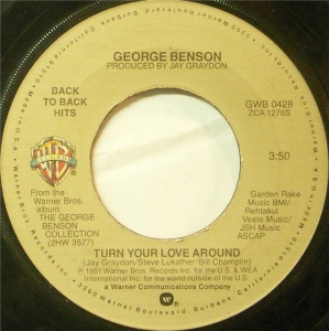 LP GEROGE BENSON - Turn Your Love Around e Never Give Up On A Good Thing VINIL 7 POLEGADA
