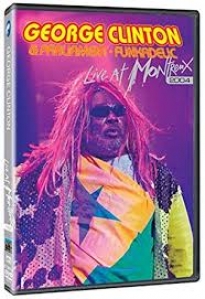 George Clinton & Parliament - Funkadelic - Live in Montreux - 2004 (DVD)