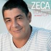 Zeca Pagodinho - VIDA DA MINHA VIDA  
