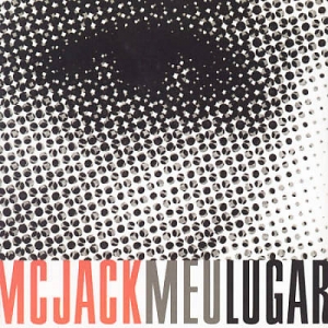 MC Jack - Meu Lugar (CD)