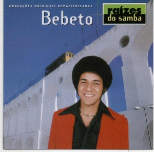 Bebeto - Raizes do Samba (CD)