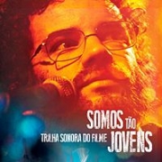 TRILHA SONORA DO FILME TÃO JOVENS - LEGIÃO URBANA